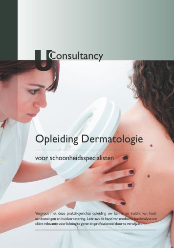 Opleiding Dermatologie voor schoonheidsspecialisten