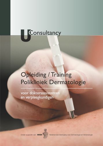 Opleiding / Training Polikliniek Dermatologie voor doktersassistenten en verpleegkundigen